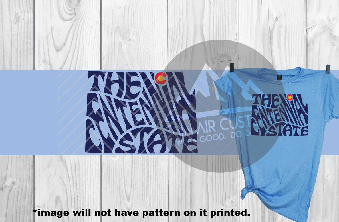 Centennial State - Colorado