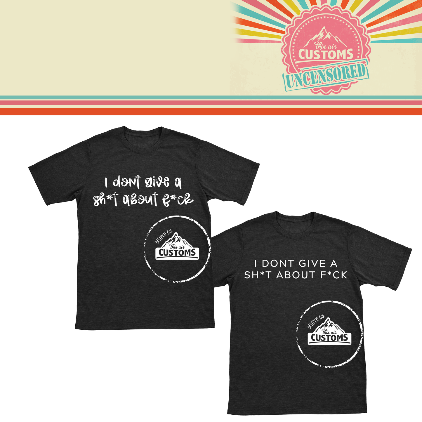 I don't give a sh*t about f*ck