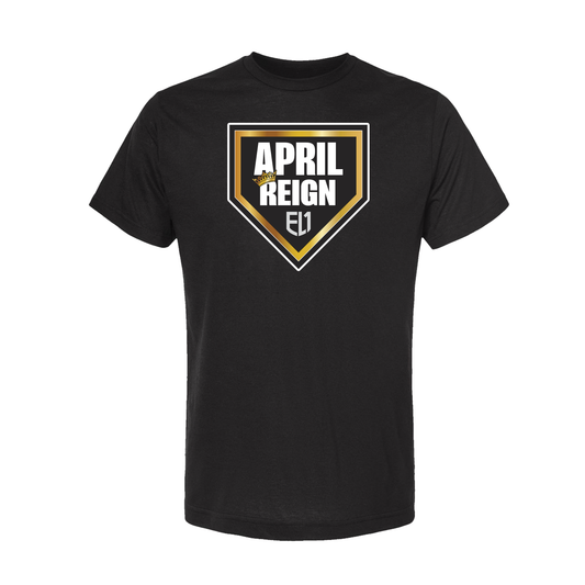 April Reign - PRESALE - Tshirt