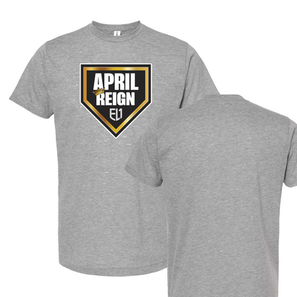 April Reign - PRESALE - Tshirt